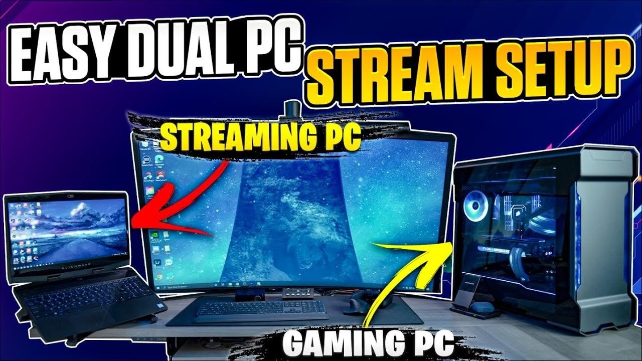 A UK Guide to Setting Up a Dual-PC Streaming Setup